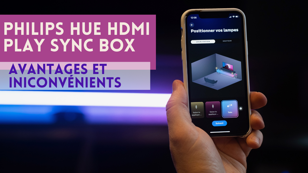 Les avantages et les inconvénient d’utiliser une Philips Hue HDMI Sync box ?