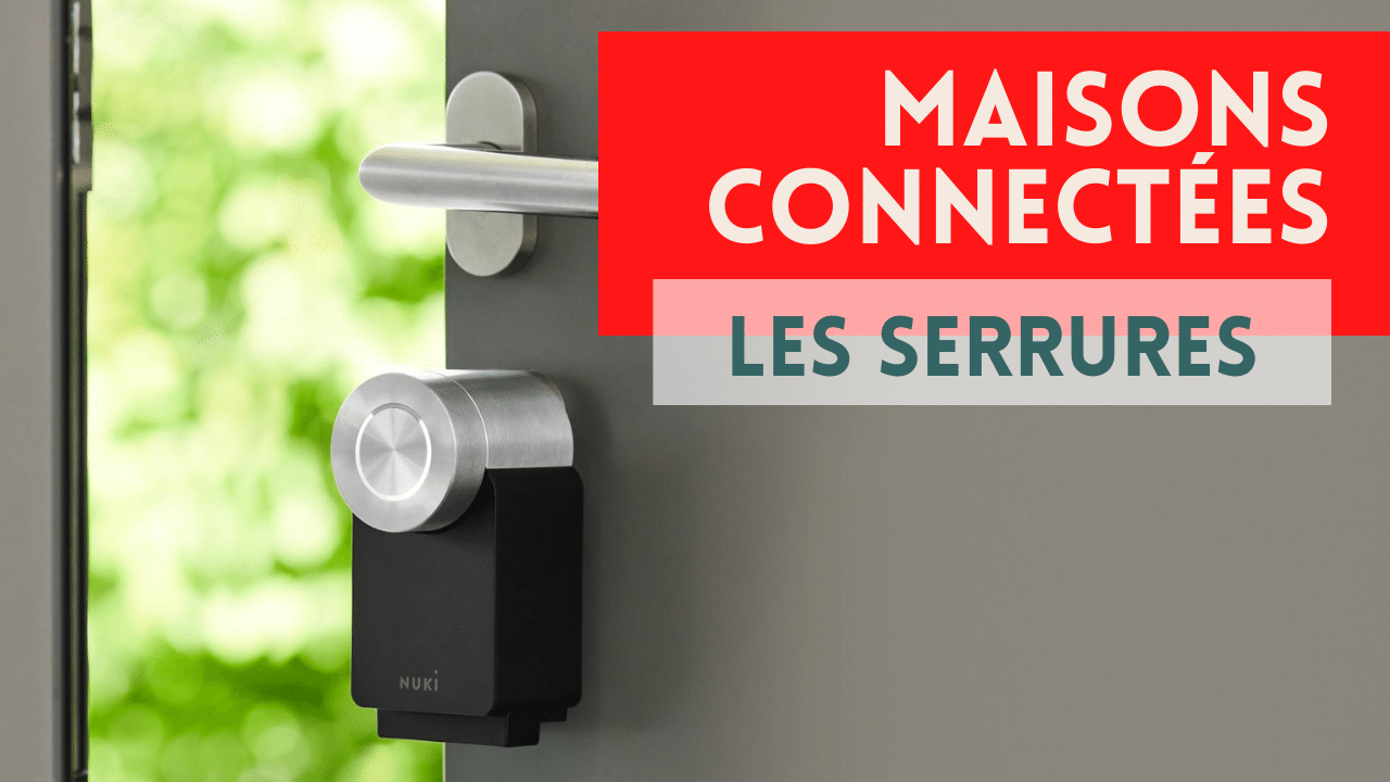 5 avantages ultimes quand on a une serrure connectée